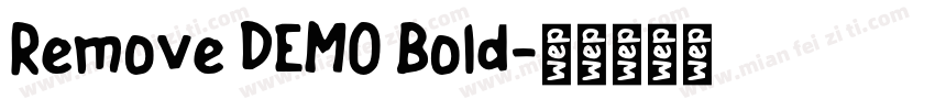 Remove DEMO Bold字体转换